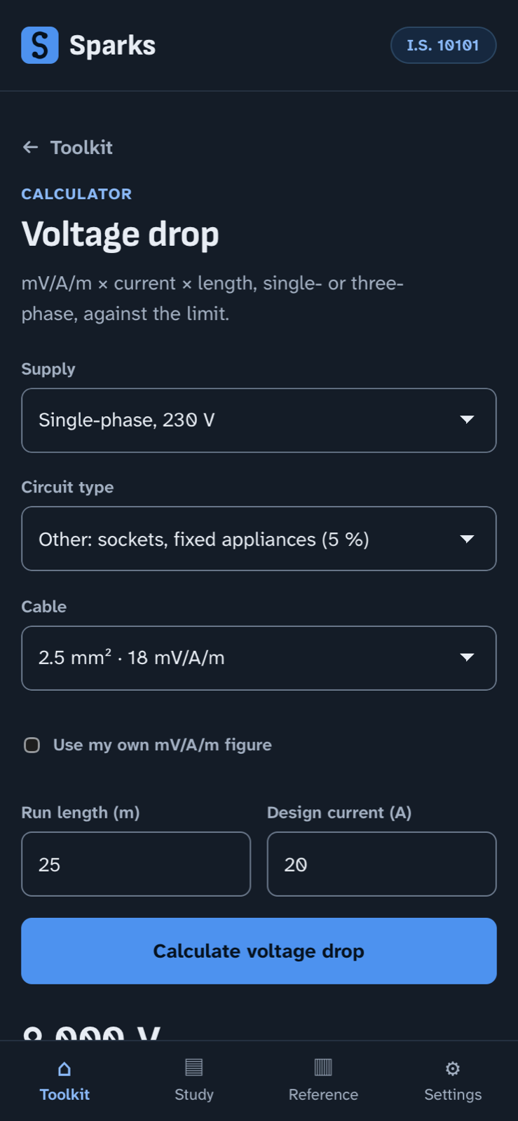 The voltage drop calculator in the Sparks app on a phone: supply, circuit type, cable size in mV/A/m, run length and design current, above the Toolkit, Study, Reference and Settings tabs.